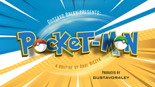  POCKETMON (Gimmicks and Online Instructions) by Gustavo Raley