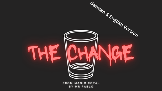 THE CHANGE by Magic Royal and Mr. Pablo video DOWNLOAD