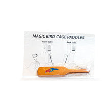  Magic Bird Cage Paddles