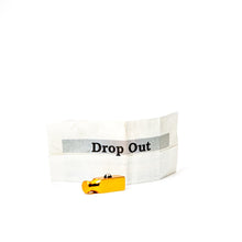  Drop Out