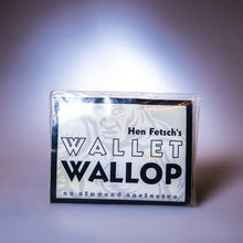  Wallet Wallop by Hen Fetsch and Elmwood Magic