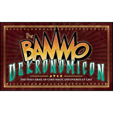  Bammo Dekronomicon by Bob Farmer - Trick