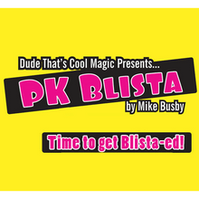  Blista (2 Gimmicks, NO DVD) By Mike Busby