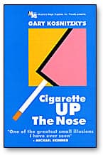  Cigarette Up The Nose by Gary Kosnitzky - Trick