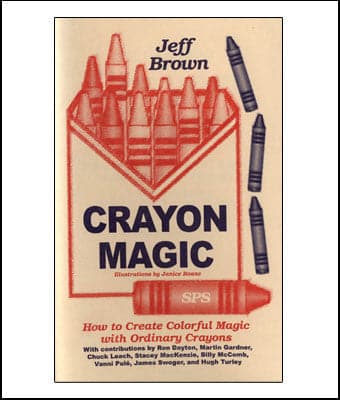 Crayon Magic Book by Jeff Brown
