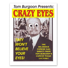  Crazy Eyes by Tom Burgoon - Trick