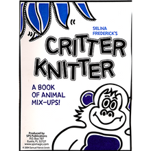  Critter Knitter by Salina Frederick - Book