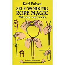  Self Working Rope Magic by Karl Fulves - Book