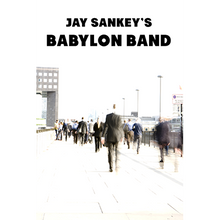  Babylon Band by Jay Sankey - Video DOWNLOAD