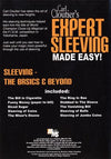 Expert Sleeving Made Easy by Carl Cloutier