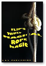  Flip's Truly Magical Rope Magic - DVD