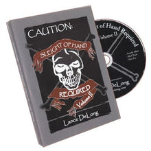  Sleight of Hand Required Volume 2 by Lance DeLong - DVD