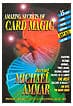  Amazing Secrets of Card Magic by Michael Ammar - DVD