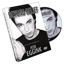  Beyond Belief by Peter Eggink - DVD