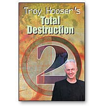 Total Destruction Vol 2 by Troy Hooser (OPEN BOX)