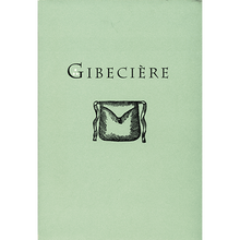  Gibecière 2, Summer 2006, Vol. 1, No. 2
