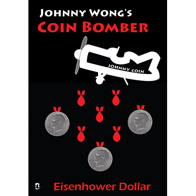 Coin Bomber EISENHOWER (with DVD) by Johnny Wong - Trick