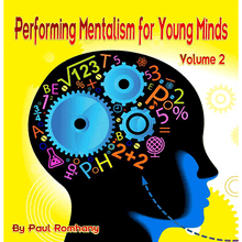  Mentalism for Young Minds Vol. 2 by Paul Romhany - eBook DOWNLOAD