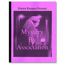  Mystery by Association by Kenton Knepper - Book