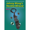 Necktie Miracle by Johnny Wong - Trick