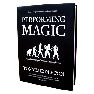 Performing Magic by Tony Middleton - Book