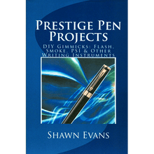  Prestige Pen Projects by Shawn Evans - eBook DOWNLOAD