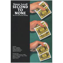  Simon Lovell's Second to None: The Art of Second Dealing by Meir Yedid - Book