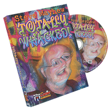  Totally Whacked by Steve Mayhew and The Magic Bakery - DVD