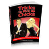 Tricks to Pick Up Chicks by Rich Ferguson - Book