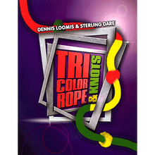  Tri Color Ropes and Knots by Sterling Dare - Trick