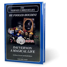  The Vernon Chronicles He Fooled Houdini- Volume 4 - Book